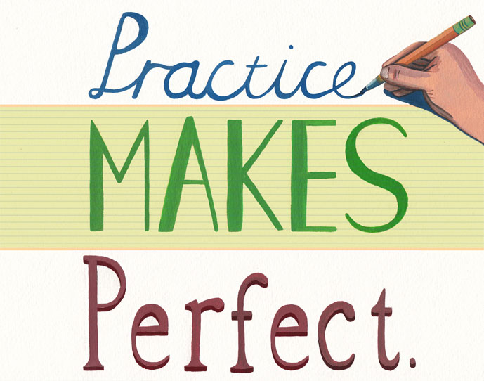 Practice Makes Perfect