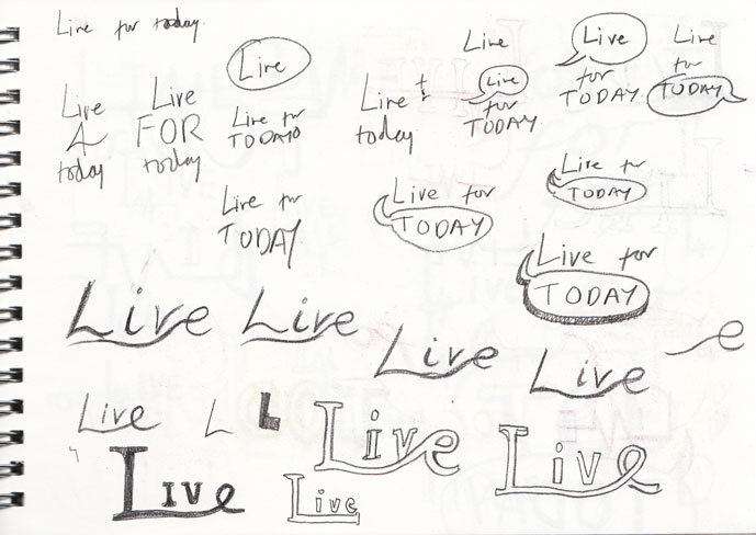 Live For Today Typographic Illustration Sketchbook